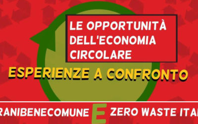 Le opportunità dell’economia circolare – Zero Waste Italia